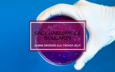 Saccharomyces boulardii – dobre drożdże dla układu trawiennego